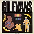 Gil Evans, Gil Evans