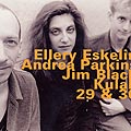 Kulak, 29 & 30, Ellery Eskelin