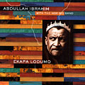 Ekapa Lodumo, Abdullah Ibrahim (dollar Brand)