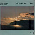 the Longest Night Vol1, Evan Parker , John Stevens