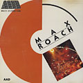 Max Roach, Max Roach