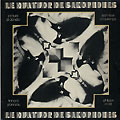 double messieurs,  Le Quatuor De Saxophones
