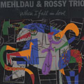 when i fall in love, Brad Mehldau