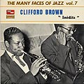 Inédits: The many faces of Jazz volume 7, Clifford Brown
