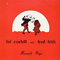 french gigs, Lol Coxhill , Fred Frith