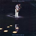 The solo album, Sonny Rollins