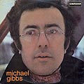 Michael Gibbs, Michael Gibbs