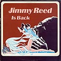 Jimmy Reed is back, Jimmy Reed