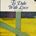 To duke with love, Art Farmer