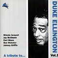 A Tribute to Duke Ellington (Vol. 1), Stéphane Grappelli , Johnny Griffin , Earl Hines , Illinois Jacquet , Barney Kessel , Jay McShann , Ben Webster
