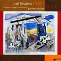 Rush hour, Joe Lovano