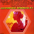 Jazz Piano solo n.2, Raymond Fol