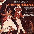 Dansons à Copacabana, Nestor Campos