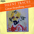 Silent traces, Goran Strandberg