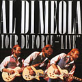 Tour de force - Live, Al Di Meola