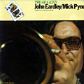 Two of a kind, Jon Eardley , Mick Pyne