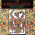 The comedy,  Modern Jazz Quartet