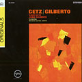 Getz / Gilberto, Stan Getz , Joao Gilberto