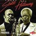 just friends, Red Holloway , Sonny Stitt