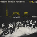 Summer music  Paris, Willem Breuker