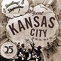 The real Kansas City of the 20's, 30's & 40's, Count Basie , Fletcher Henderson , Billie Holiday , Andy Kirk , Julia Lee , Walter Page , Mary Lou Williams