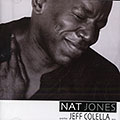 Nat Jones and the Jeff Colella trio, Nat Jones