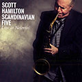 Live at Nefertiti, Scott Hamilton