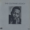 The Coltrane legacy, John Coltrane