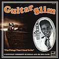 The things that I used to do, Guitar Slim