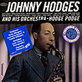 Hodge Podge, Johnny Hodges