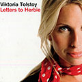 Letters to Herbie, Viktoria Tolstoy