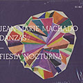 Fiesta nocturna, Jean Marie Machado