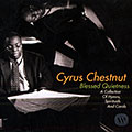 Blessed quietness, Cyrus Chestnut