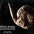 Just a story from New York, Elliott Murphy