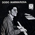 Dodo Marmarosa, Dodo Marmarosa