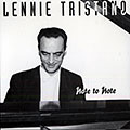 Note to note, Lennie Tristano