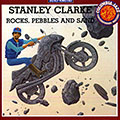 Rocks, Pebbles and Sand, Stanley Clarke