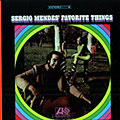 Sergio Mendes' Favorite things, Sergio Mendes