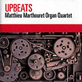 Upbeats, Matthieu Marthouret