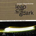 Leap in the dark, Jurgen Hagenlocher