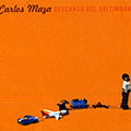 Descanso del saltimbanqui, Carlos Maza