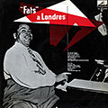 Fats  Londres, Fats Waller