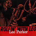 Rollin' With Leo, Leo Parker