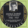 Charlie Barnet and his orchestra 1936-1937, Charlie Barnet