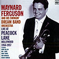 and the Swingin' Dream Band Orchestra Live at the Peacock Lane 1956-1957, Maynard Ferguson