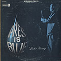 Pres is blue, Lester Young