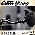 Memorial Lester Young vol.3, Lester Young