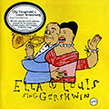 Ella and Louis sing Gershwin, Louis Armstrong , Ella Fitzgerald