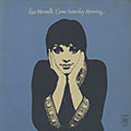 Come saturday morning, Liza Minnelli