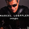 Images, Marcel Loeffler